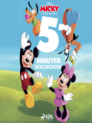 cover image of Disney 5 Minuten Geschichten Micky Maus und seine Freunde